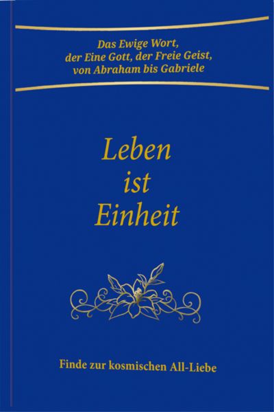 Leben ist Einheit