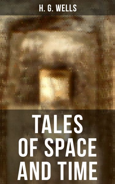 TALES OF SPACE AND TIME