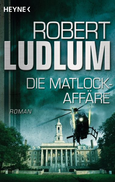 Ludlum R.,Die Matlock-Affäre