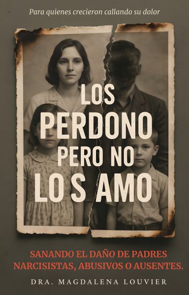Los Perdono Pero No Los Amo