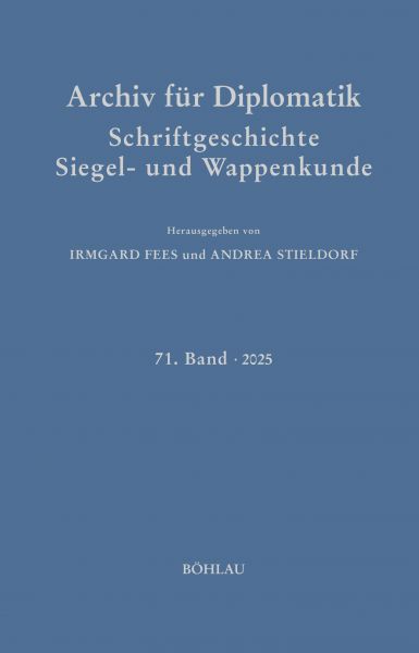 Archiv für Diplomatik, Schriftgeschichte, Siegel- und Wappenkunde