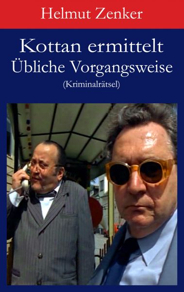 Kottan ermittelt: Übliche Vorgangsweise