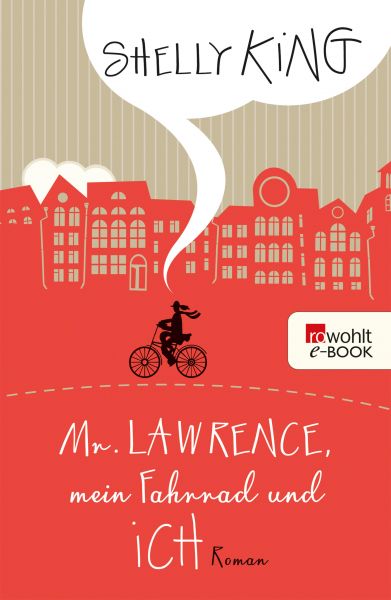 Mr. Lawrence, mein Fahrrad und ich