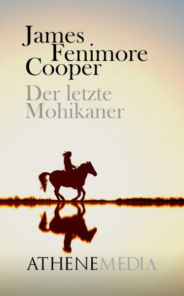 Der letzte Mohikaner