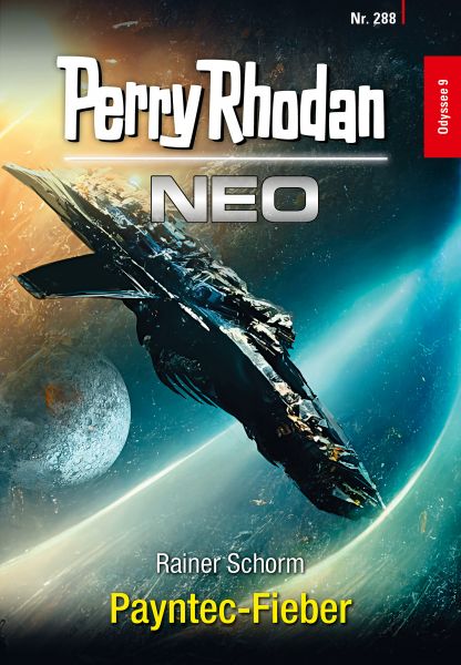 Perry Rhodan Neo 288: Payntec-Fieber