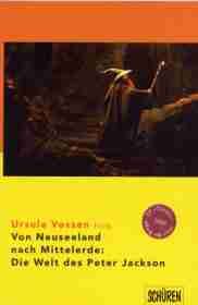 Von Neuseeland nach Mittelerde: Die Welt des Peter Jackson