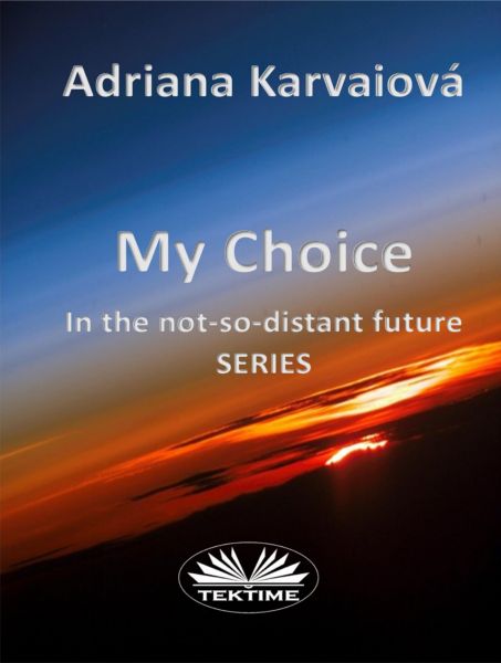 My Choice