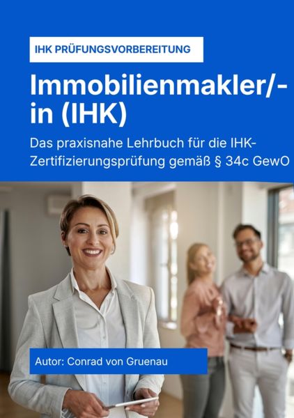 Der zertifizierte Immobilienmakler - Teil 2