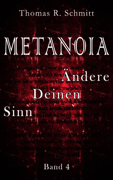 METANOIA - Ändere Deinen Sinn - Band 4