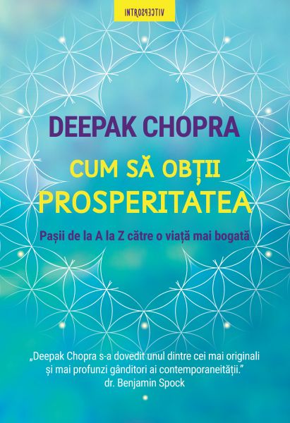 Cum Sa Obtii Prosperitatea