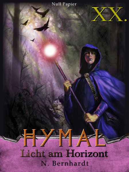 Der Hexer von Hymal, Buch XX: Licht am Horizont