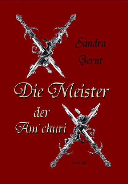 Die Meister der Am'churi