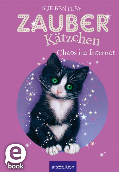 Zauberkätzchen – Chaos im Internat (Zauberkätzchen 2)