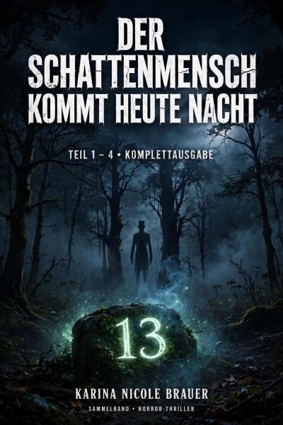 Der Schattenmensch kommt Heute Nacht