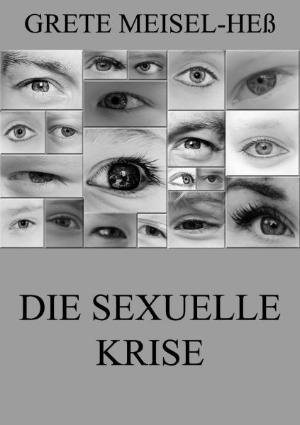 Die sexuelle Krise