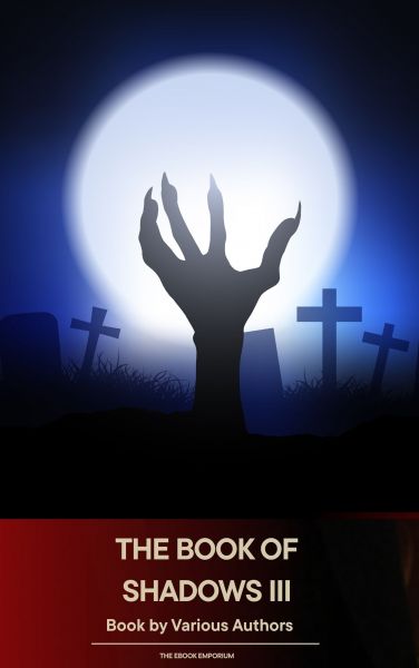 The Book of Shadows Vol 3