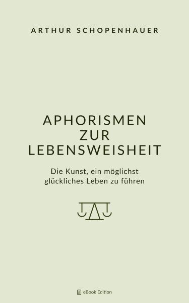 Aphorismen zur Lebensweisheit