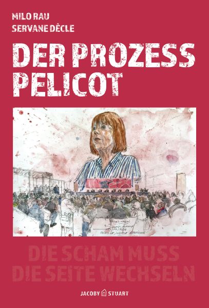 Der Prozess Pelicot