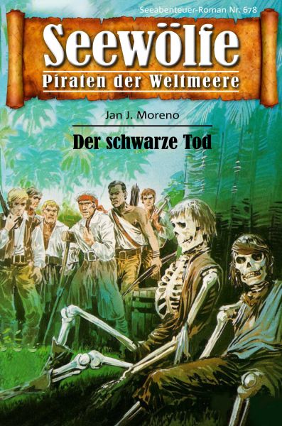 Seewölfe - Piraten der Weltmeere 678