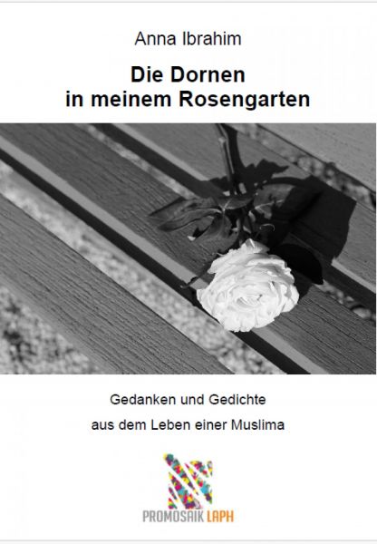 Die Dornen in meinem Rosengarten