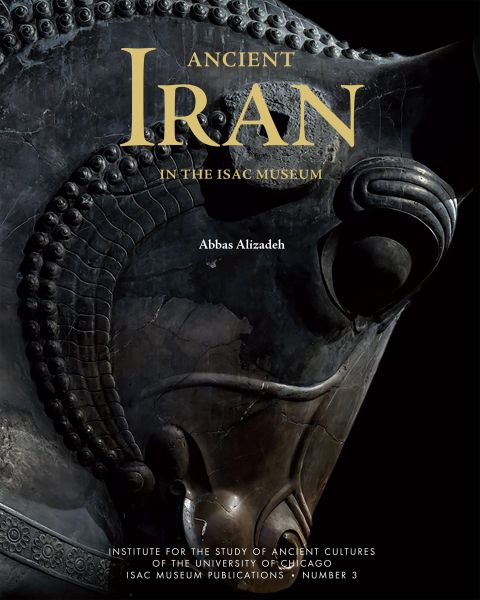 Ancient Iran in the ISAC Museum