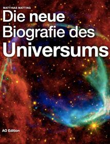 Die neue Biografie des Universums