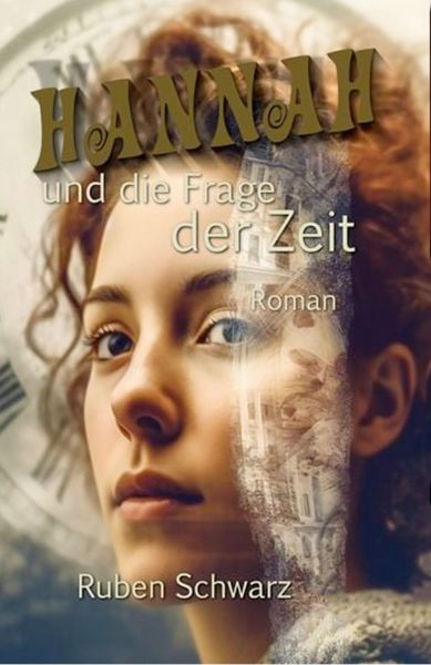 Hannah und die Frage der Zeit