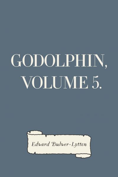 Godolphin, Volume 5.
