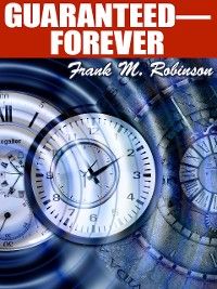 Guaranteed—Forever!