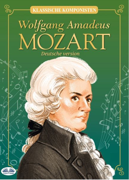 Wolfgang Amadeus Mozart