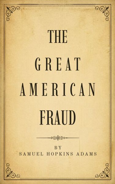 The Great American Fraud