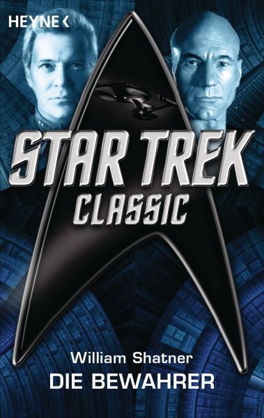 Star Trek - Classic: Die Bewahrer