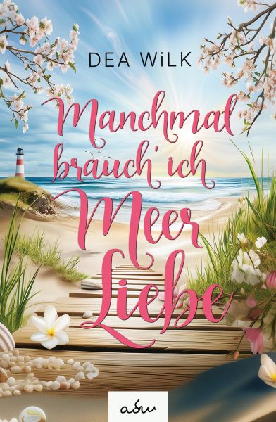 Manchmal brauch' ich Meer Liebe.