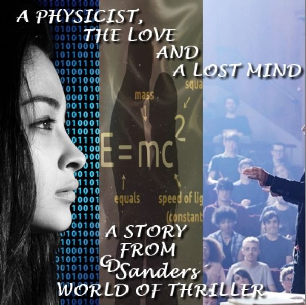 A physicist, the love and a lost mind