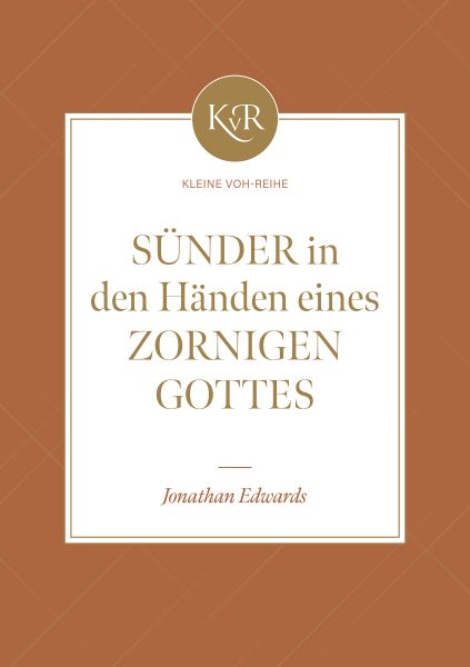 Sünder in den Händen eines zornigen Gottes