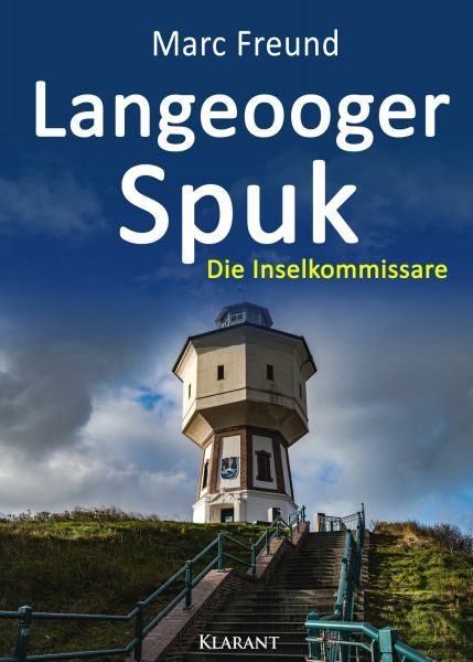 Langeooger Spuk. Ostfrieslandkrimi