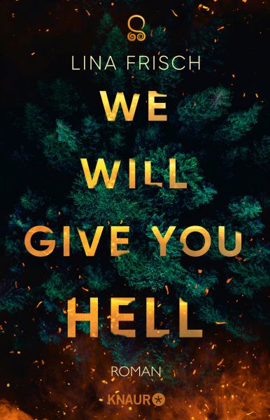 Cover Lina Frisch: We Will Give You Hell