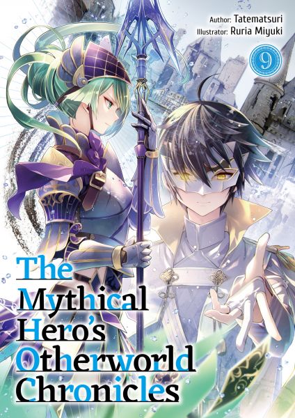 The Mythical Hero's Otherworld Chronicles: Volume 9