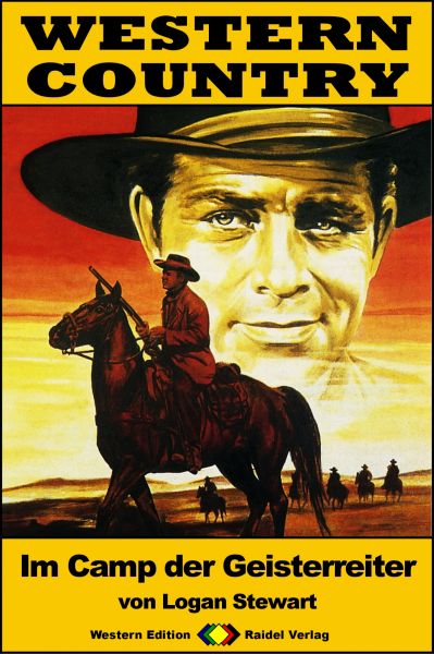WESTERN COUNTRY 221: Im Camp der Geisterreiter