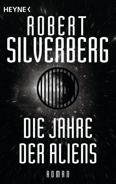 Cover Robert Silverberg: Die Jahre der Aliens