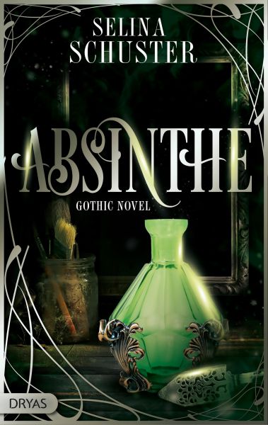 Cover Selina Schuster: Absinthe