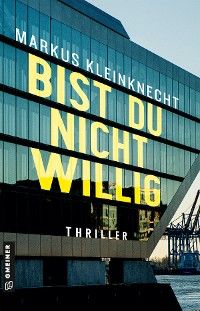 Bist du nicht willig