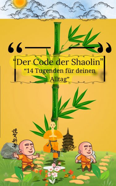 Der Shaolin Code