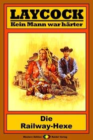 Laycock Western 135: Die Railway-Hexe
