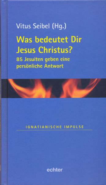 Was bedeutet Dir Jesus Christus?