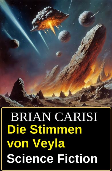 Die Stimmen von Veyla: Science Fiction