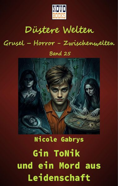 Gin ToNik und ein Mord aus Leidenschaft