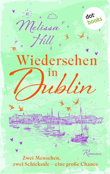 Wiedersehen in Dublin - oder: Denk an mich