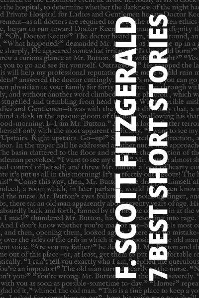 7 Best Short Stories - F. Scott Fitzgerald