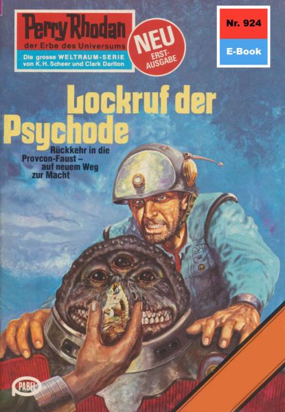 Perry Rhodan 924: Lockruf der Psychode